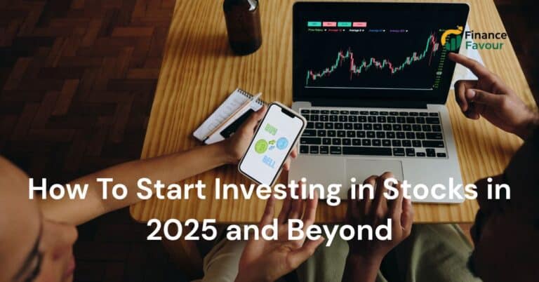 How To Start Investing in Stocks in 2025 and Beyond